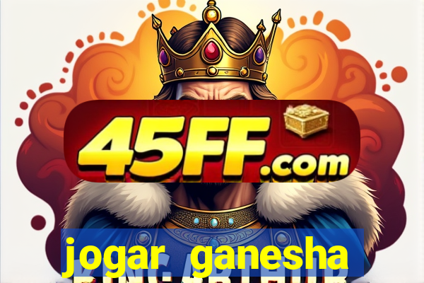 jogar ganesha fortune demo